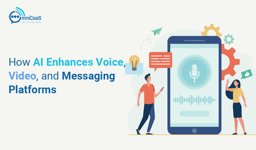 How-AI-Enhances-Voice-Video-and-Messaging-Platforms